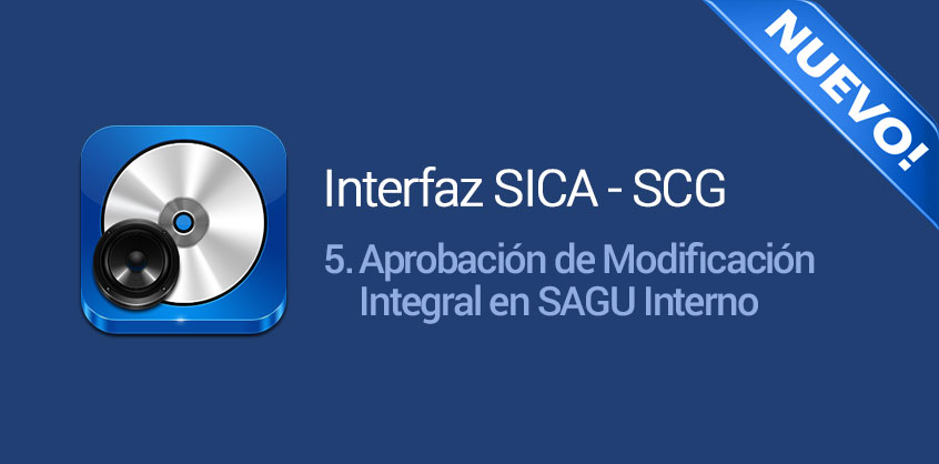 Aprobación de Modificación Integral en Sagu Interno
